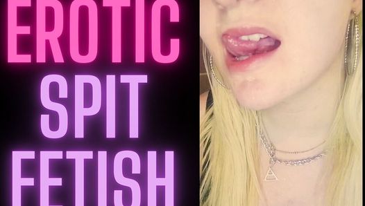 Erotic Spit Fetish